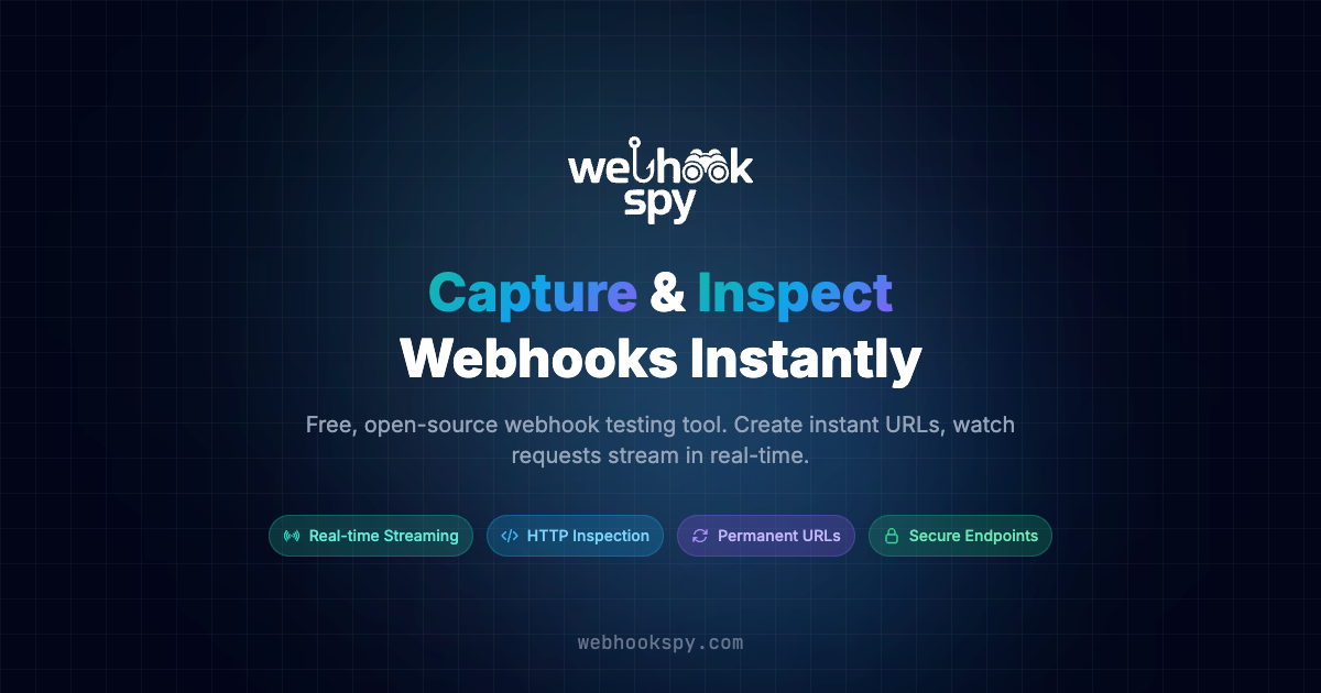 WebhookSpy - Free Webhook Testing & Debugging Tool | Real-time HTTP ...